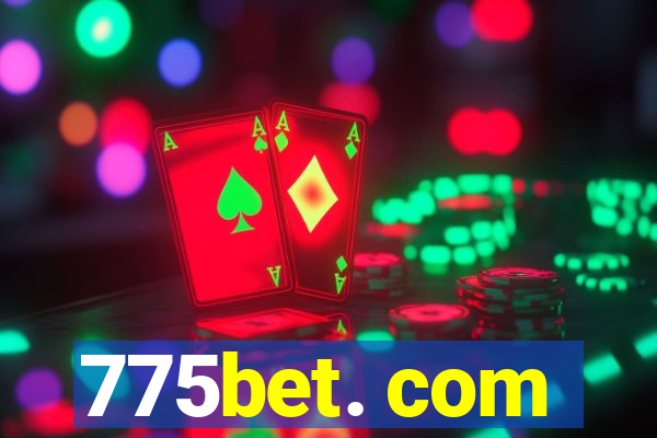 775bet. com